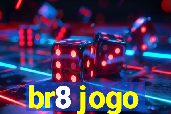 br8 jogo